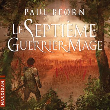 Le Septième Guerrier-Mage - Paul Beorn