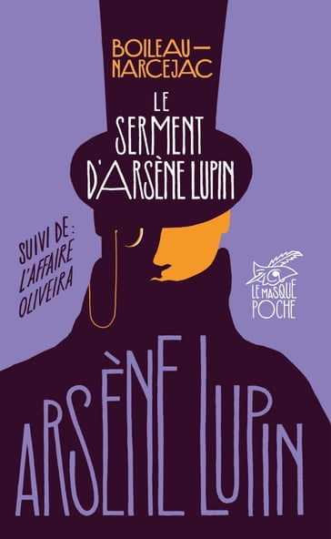 Le Serment d'Arsène Lupin - Boileau-Narcejac