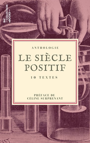 Le Siècle positif - Auguste Comte - Auguste de Villiers de L