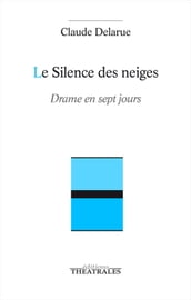 Le Silence des neiges