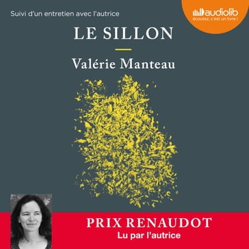 Le Sillon - Valérie Manteau