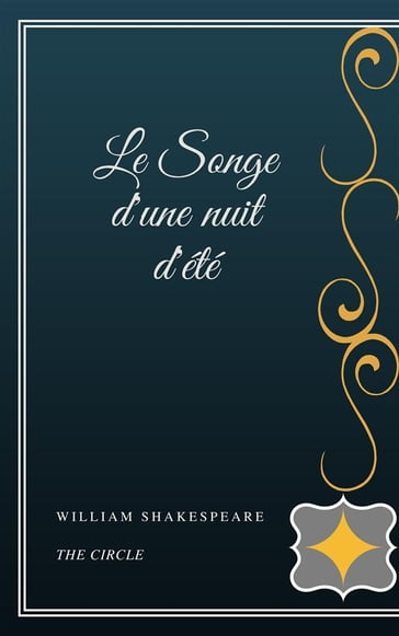 Le Songe d'une nuit d'été - William Shakespeare