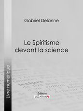 Le Spiritisme devant la science