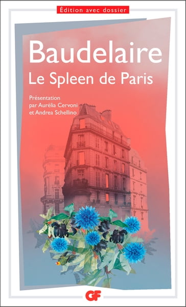 Le Spleen de Paris - Andrea Schellino - Aurélia Cervoni - Baudelaire Charles