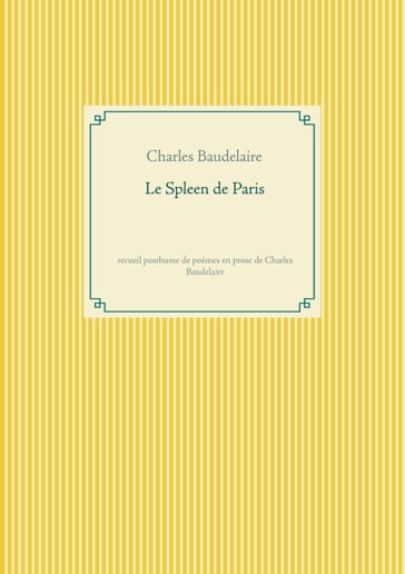 Le Spleen de Paris - Baudelaire Charles