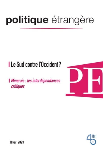 Le Sud contre l'Occident ? - Jorge Heine - Norbert Gaillard - Julien Vercueil - David Teurtrie - John Seaman - Vincent Bos - Marie Forget - Vladislav Inozemtsev - Aurélien Lambert - Joseph Salama - Quentin Simon - Paul Salez - Kevan Gafaiti