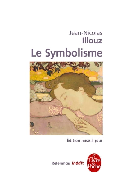 Le Symbolisme - Jean-Nicolas Illouz