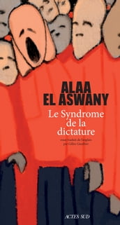 Le Syndrome de la dictature