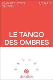 Le Tango des Ombres