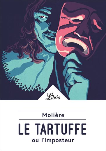 Le Tartuffe ou L'Imposteur - Molière