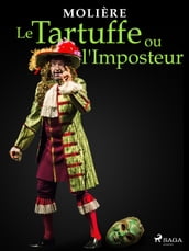 Le Tartuffe ou l Imposteur