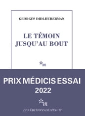 Le Témoin jusqu