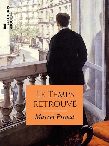 Le Temps retrouvé - Marcel Proust