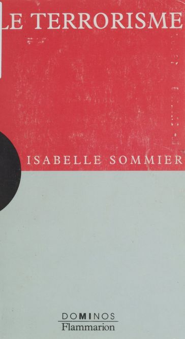 Le Terrorisme - Isabelle Sommier