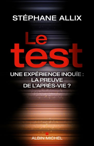 Le Test - Stéphane Allix