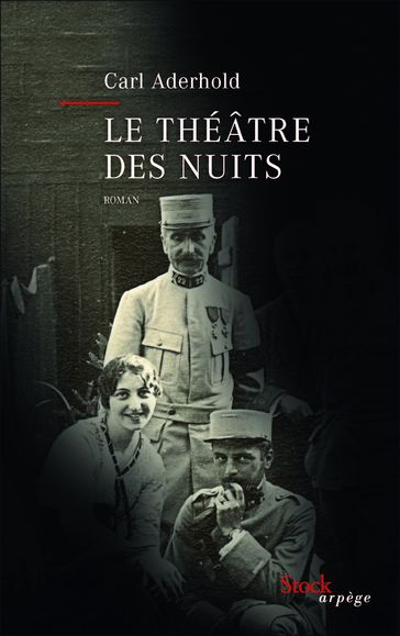 Le Théâtre des nuits - Carl Aderhold