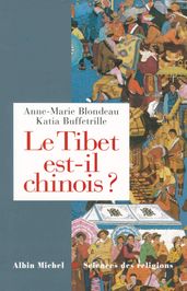 Le Tibet est-il chinois ?