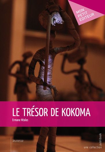 Le Trésor de kokoma - Ermane Ntalas
