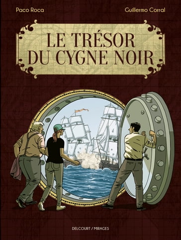 Le Trésor du Cygne noir - Guillermo Corral - Paco Roca