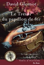 Le Trésor du papillon de fer