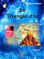 Le Triangle d or