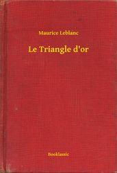 Le Triangle d or