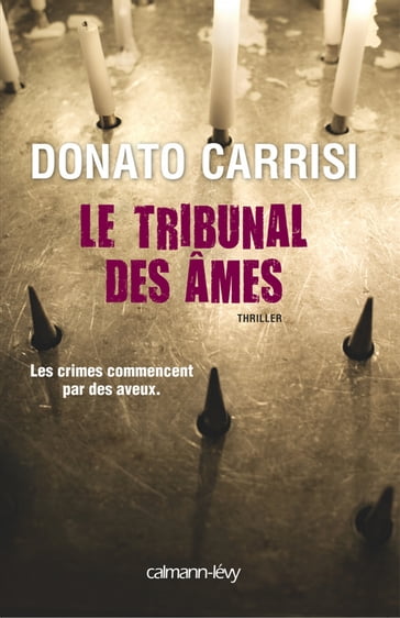 Le Tribunal des âmes - Donato Carrisi