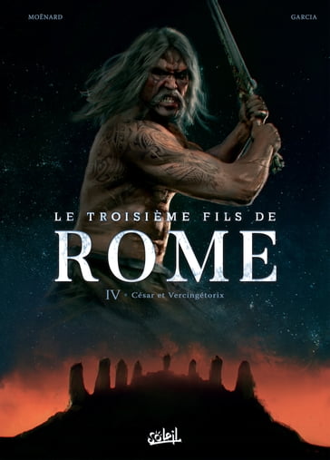 Le Troisième Fils de Rome T04 - laurent Moenard - Manuel Garcia