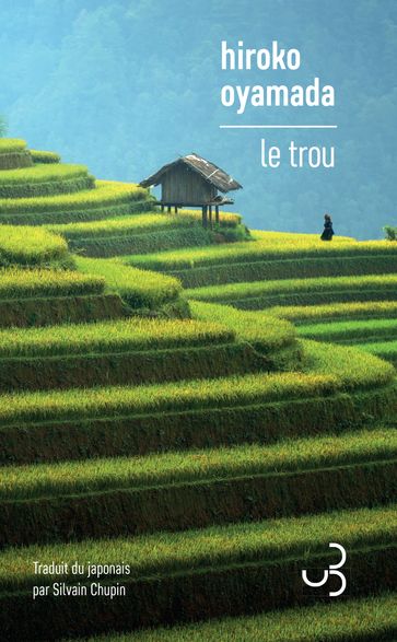 Le Trou - Hiroko Oyamada