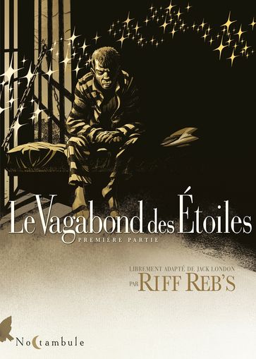 Le Vagabond des Étoiles T01 - Riff Reb