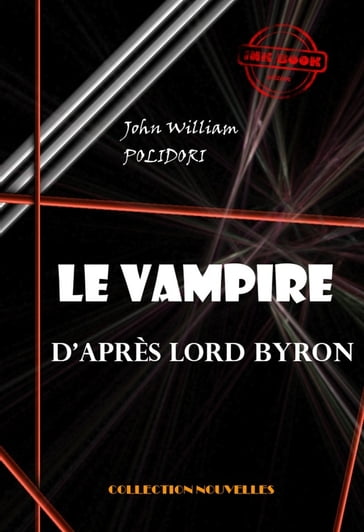Le Vampire, d'après Lord Byron - John William Polidori