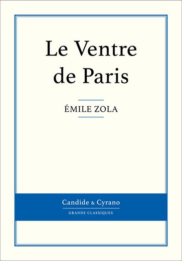 Le Ventre de Paris - Émile Zola