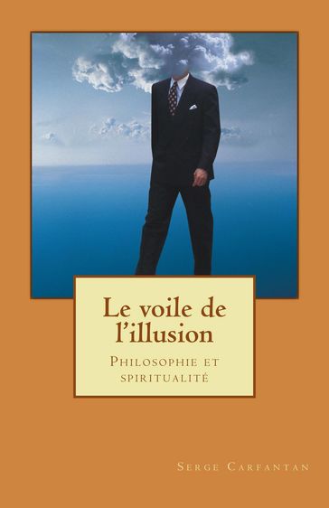 Le Voile de l'Illusion - Serge Carfantan