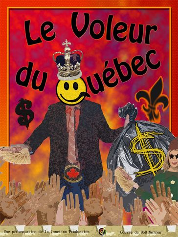 Le Voleur du Québec - Bob Nelson