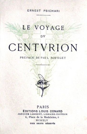 Le Voyage du Centurion - Ernest Psichari