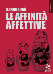 Le affinità affettive