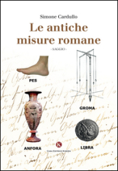 Le antiche misure romane