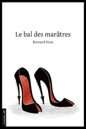 Le bal des marâtres