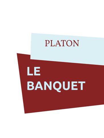Le banquet - Aristoclès Platon