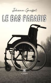 Le bas paradis