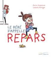 Le bébé s appelle Repars