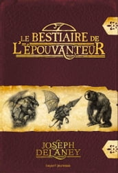 Le bestiaire de l Épouvanteur