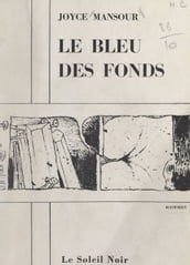 Le bleu des fonds