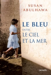 Le bleu entre le ciel et la mer