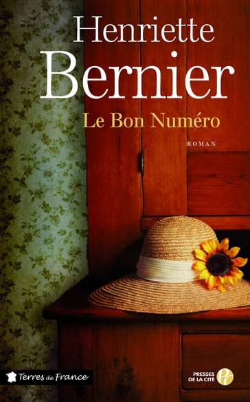 Le bon numéro - Henriette Bernier