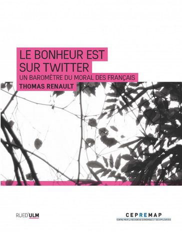 Le bonheur est sur Twitter - Thomas Renault