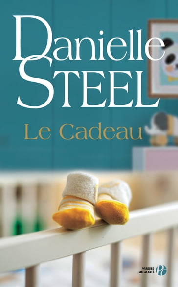 Le cadeau - Danielle Steel