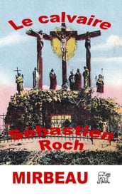 Le calvaire ET Sébastien Roch