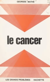 Le cancer