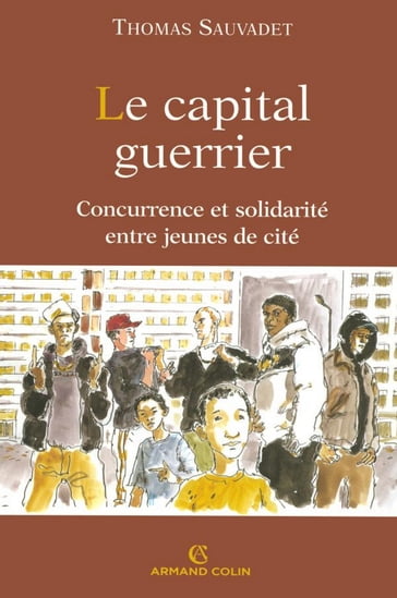 Le capital guerrier - Thomas Sauvadet